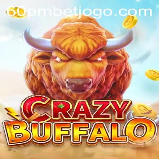 Descobrindo o CRAZYBUFFALO: Uma Aventura de Apostas com 60pmbet