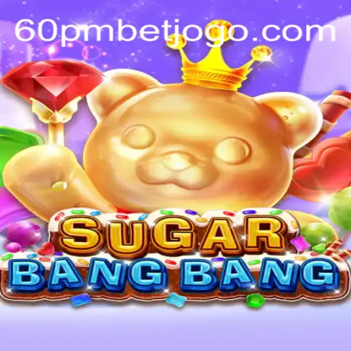 Descubra o Mundo de SUGARBANGBANG: Um Jogo de Aventura e Emoção